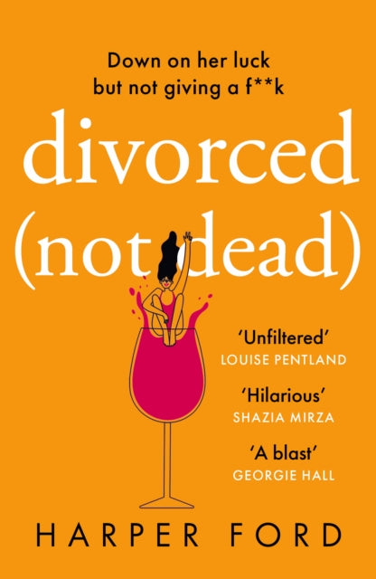 Book cover of: Divorced Not Dead. By: Harper Ford