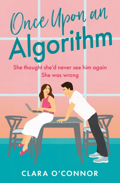 Book cover of: Once Upon An Algorithm. By: Clara O'Connor