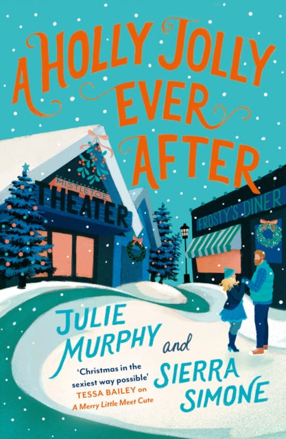 Holly Jolly Ever After 9780008655969 Julie Murphy