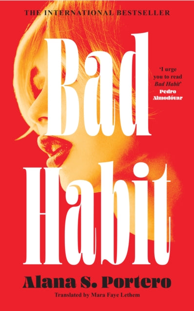 Book cover of: Bad Habit. By: Alana S. Portero