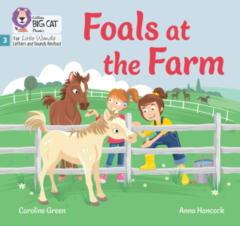 Foals at the Farm, Phase 3 Set 1 Blending Practice