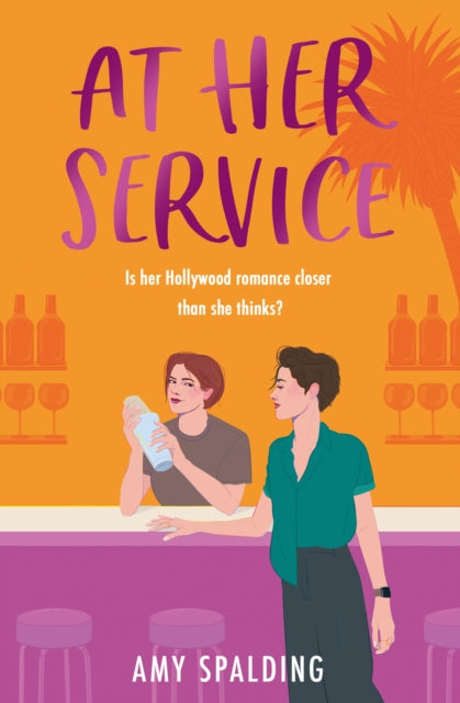 Book cover of: At Her Service. By: Amy Spalding