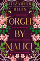 Book cover of: Forged by Malice. By: Elizabeth Helen