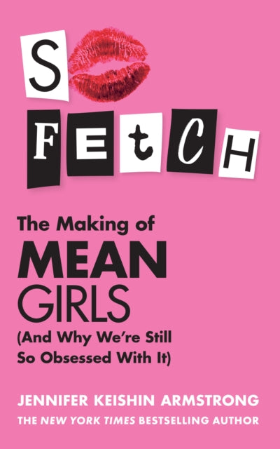 Book cover of: So Fetch. By: Jennifer Keishin Armstrong
