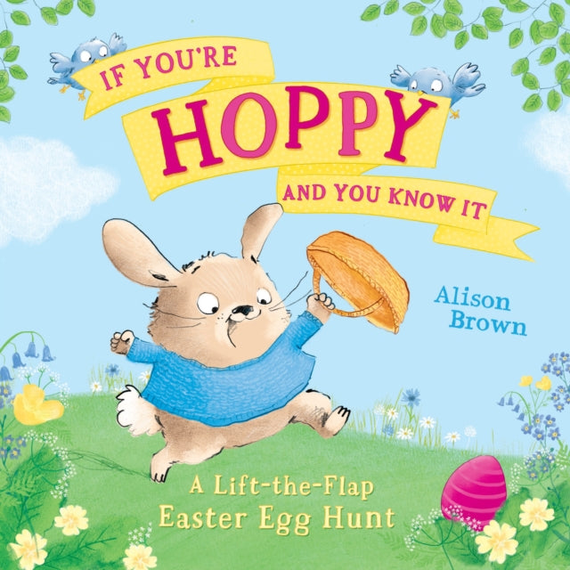 Book cover of: If You’re Hoppy and You Know It. By: Alison Brown