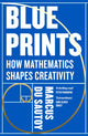 Book cover of: Blueprints. By: Marcus du Sautoy