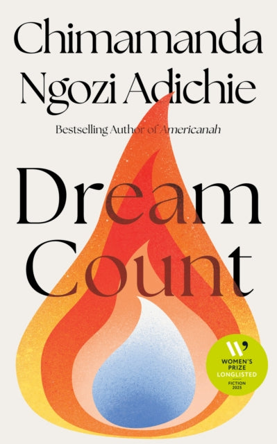 Book cover of: Dream Count. By: Chimamanda Ngozi Adichie