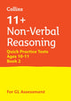 Book cover of: 11+ Non-Verbal Reasoning Quick Practice Tests Age 10-11 (Year 6) Book 2. By: Collins 11+
