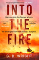 Into the Fire 9780008702434 G. D. Wright