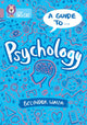 Book cover of: Guide to: Psychology. By: Belynder Walia