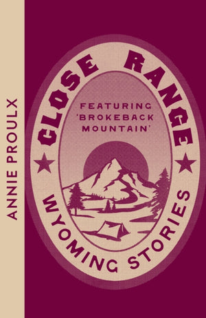 Close Range, Wyoming Stories
