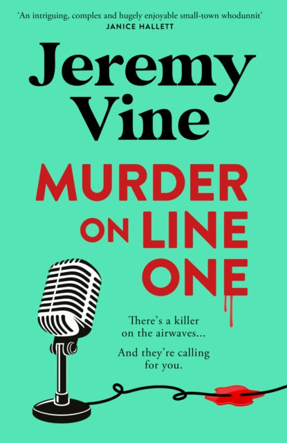 Book cover of: Murder on Line One. By: Jeremy Vine