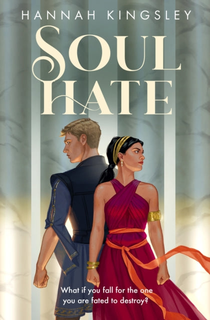 Book cover of: Soul Hate. By: Hannah Kingsley