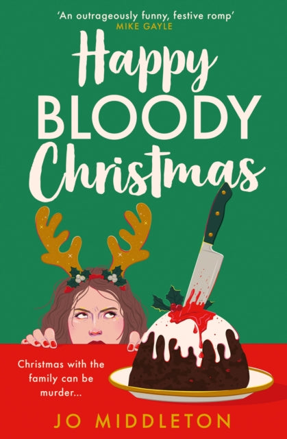 Happy Bloody Christmas 9780008711108 Jo Middleton