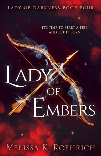 Lady of Embers 9780008719463 Melissa K. Roehrich