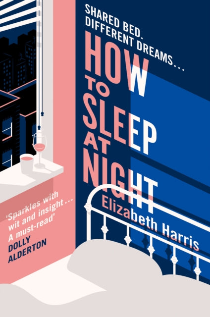 Book cover of: How To Sleep At Night. By: Elizabeth Harris
