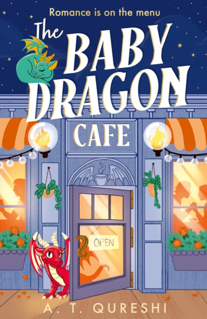 Baby Dragon Cafe 9780008727666 A. T. Qureshi