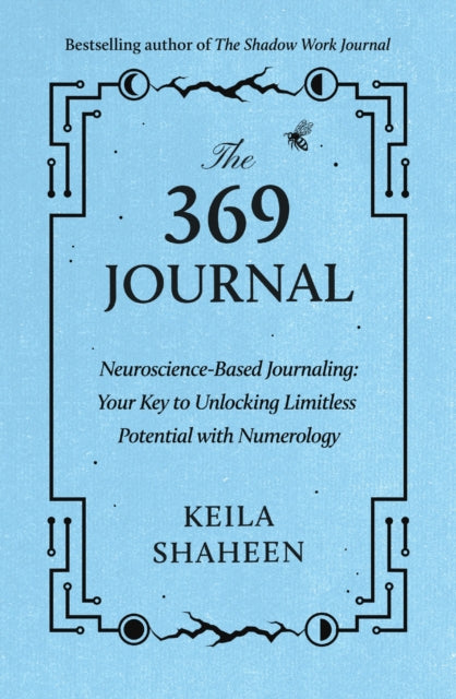 Book cover of: 369 Journal. By: Keila Shaheen