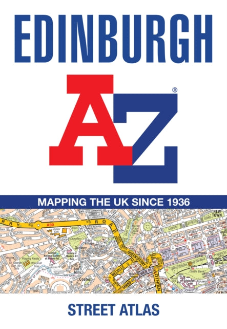 Book cover of: Edinburgh A-Z Street Atlas. By: A-Z Maps