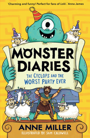 Monster Diaries: The Cyclops and the Worst Party Ever