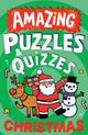 Book cover of: Amazing Christmas Puzzles and Quizzes