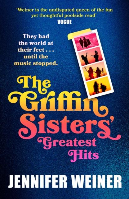 Book cover of: Griffin Sisters' Greatest Hits. By: Jennifer Weiner
