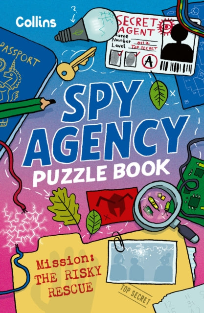 Book cover of: Spy Agency Puzzle Book – The Risky Rescue. By: Collins Kids