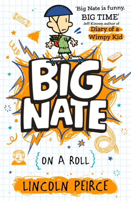 Big Nate on a Roll 9780008758752 Lincoln Peirce