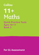 Book cover of: 11+ Maths Quick Practice Tests Age 10-11 (Year 6) Book 3. By: Collins 11+
