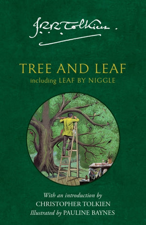 Tree and Leaf, Including Leaf by Niggle