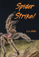 Book cover of: Spider Strike!