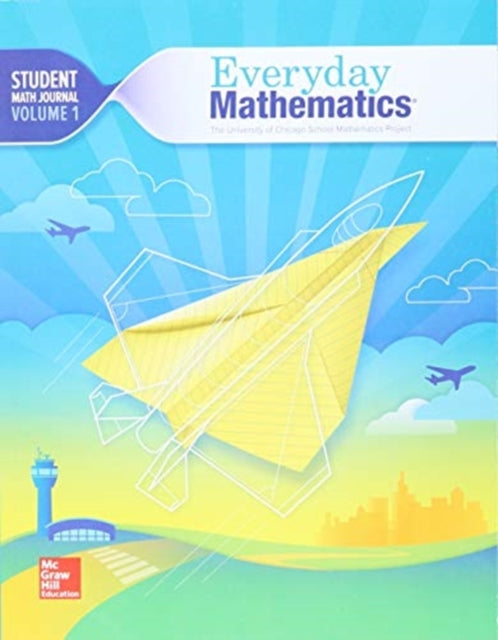 Book cover of: Everyday Mathematics 4, Grade 5, Student Math Journal 1. By: Bell et