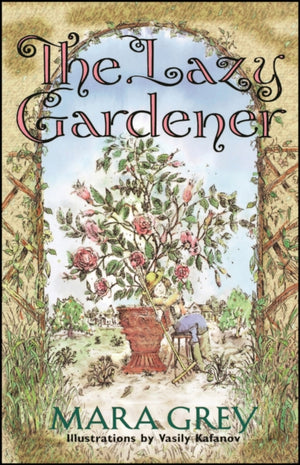 Lazy Gardener