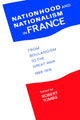 Book cover of: Nationhood and Nationalism in France. By: Robert Tombs