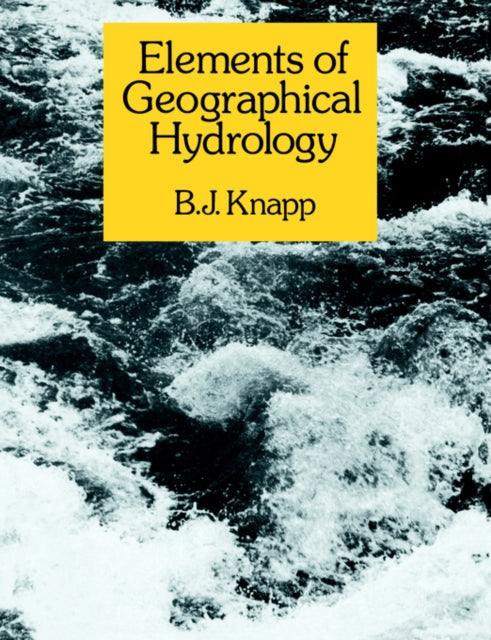 Book cover of: Elements of Geographical Hydrology