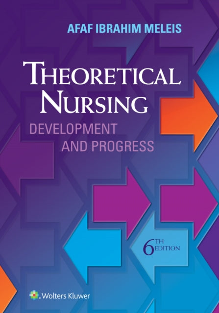 Book cover of: Theoretical Nursing. By: Afaf Ibraham Meleis RN  PhD  FAAN
