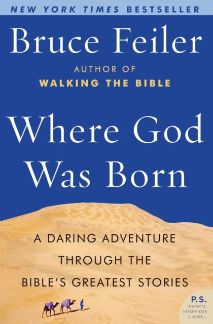 Book cover of: Where God Was Born. By: Bruce Feiler