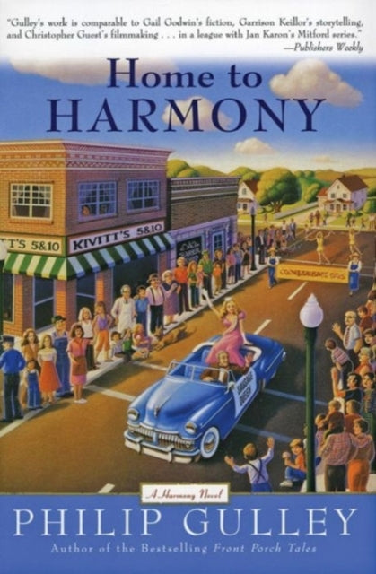 Book cover of: Home to Harmony. By: Philip Gulley