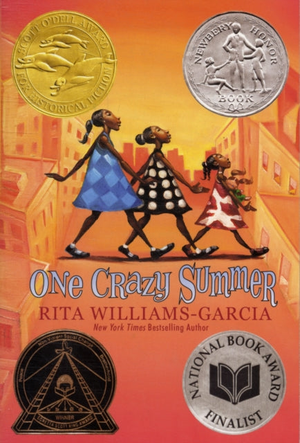 Book cover of: One Crazy Summer. By: Rita Williams-Garcia