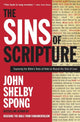 Book cover of: Sins of Scripture. By: John Shelby Spong