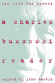 Book cover of: Run With the Hunted. By: Charles Bukowski