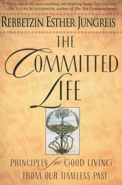 Book cover of: Committed Life. By: Esther Jungreis
