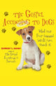 Book cover of: Gospel According To Dogs. By: Robert L. Short