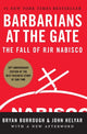 Book cover of: Barbarians at the Gate. By: Bryan Burrough