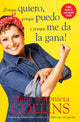 Book cover of: Porque quiero, porque puedo y porque me da la gana. By: María Antonieta Collins
