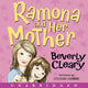 Book cover of: Ramona and Her Mother