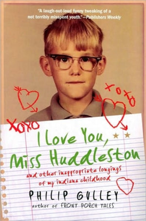I Love You, Miss Huddleston
