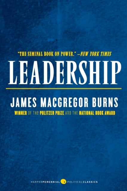 Book cover of: Leadership. By: James M. Burns