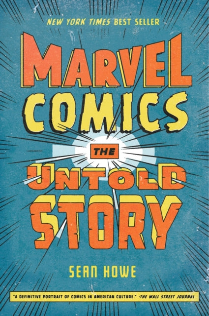 Book cover of: Marvel Comics. By: Sean Howe