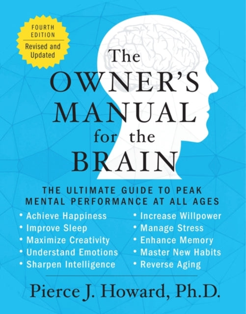 Book cover of: Owner's Manual for the Brain (4th Edition)